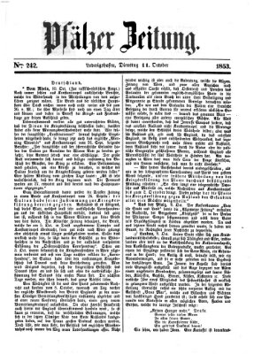 Pfälzer Zeitung Dienstag 11. Oktober 1853