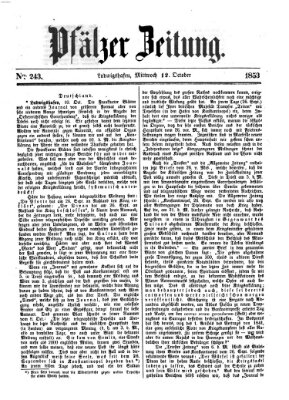 Pfälzer Zeitung Mittwoch 12. Oktober 1853