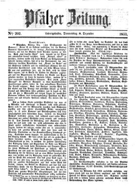 Pfälzer Zeitung Donnerstag 8. Dezember 1853