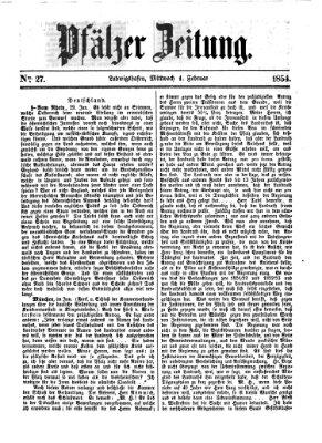 Pfälzer Zeitung Mittwoch 1. Februar 1854