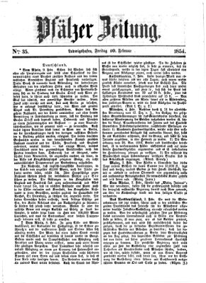 Pfälzer Zeitung Freitag 10. Februar 1854