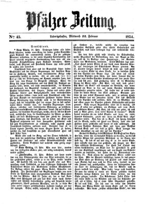 Pfälzer Zeitung Mittwoch 22. Februar 1854