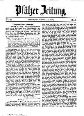 Pfälzer Zeitung Sonntag 12. März 1854