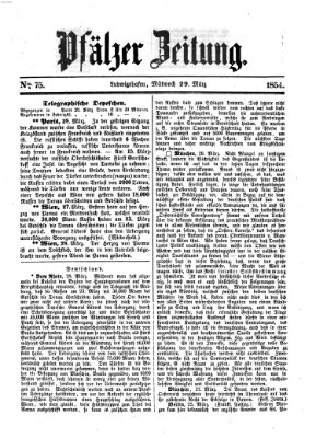 Pfälzer Zeitung Mittwoch 29. März 1854