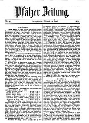 Pfälzer Zeitung Mittwoch 5. April 1854