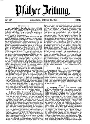 Pfälzer Zeitung Mittwoch 12. April 1854