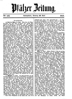 Pfälzer Zeitung Sonntag 30. April 1854