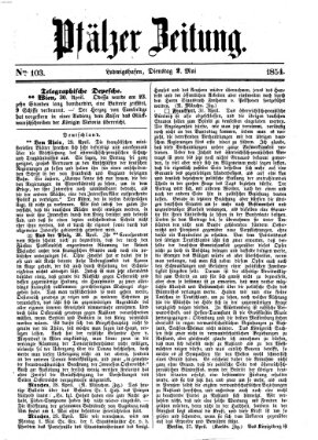 Pfälzer Zeitung Dienstag 2. Mai 1854