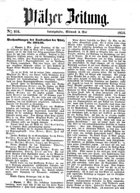 Pfälzer Zeitung Mittwoch 3. Mai 1854