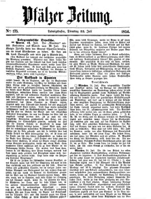 Pfälzer Zeitung Dienstag 25. Juli 1854