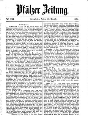 Pfälzer Zeitung Freitag 15. Dezember 1854