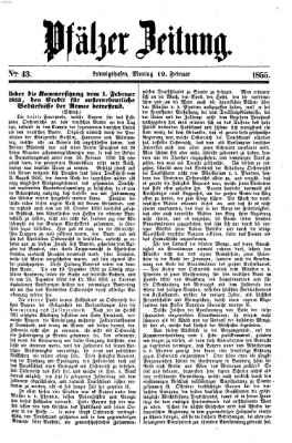 Pfälzer Zeitung Montag 19. Februar 1855