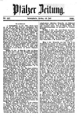 Pfälzer Zeitung Freitag 13. Juli 1855