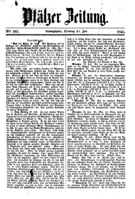 Pfälzer Zeitung Dienstag 31. Juli 1855