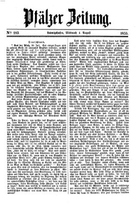 Pfälzer Zeitung Mittwoch 1. August 1855