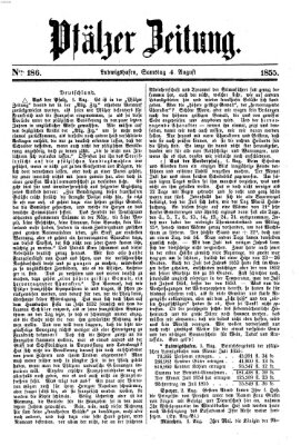 Pfälzer Zeitung Samstag 4. August 1855