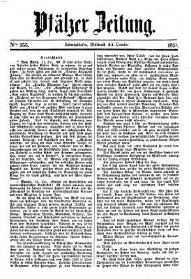 Pfälzer Zeitung Mittwoch 24. Oktober 1855