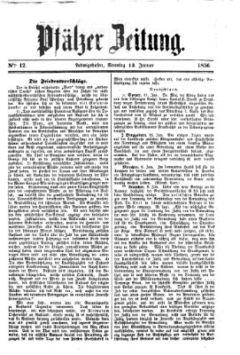 Pfälzer Zeitung Sonntag 13. Januar 1856