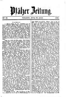 Pfälzer Zeitung Freitag 25. Januar 1856