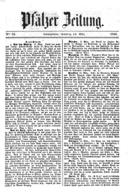 Pfälzer Zeitung Samstag 15. März 1856