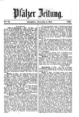 Pfälzer Zeitung Donnerstag 3. April 1856