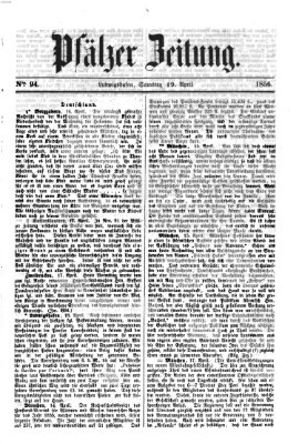 Pfälzer Zeitung Samstag 19. April 1856