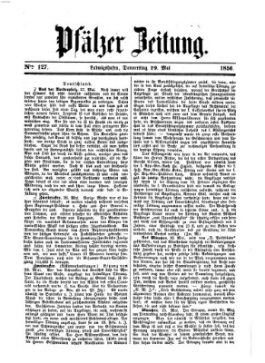 Pfälzer Zeitung Donnerstag 29. Mai 1856