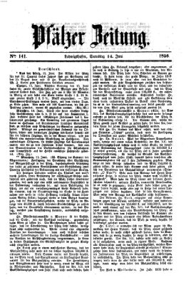 Pfälzer Zeitung Samstag 14. Juni 1856