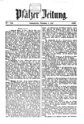 Pfälzer Zeitung Dienstag 1. Juli 1856