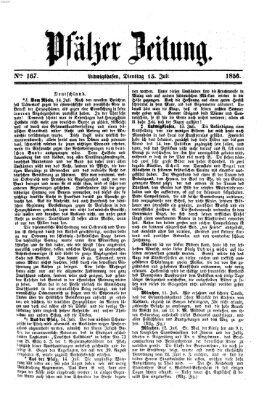 Pfälzer Zeitung Dienstag 15. Juli 1856