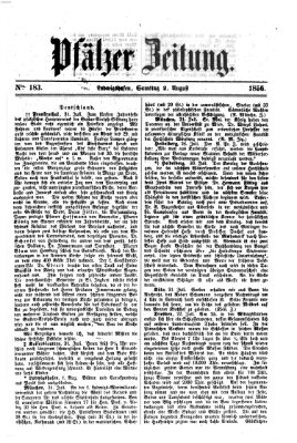 Pfälzer Zeitung Samstag 2. August 1856