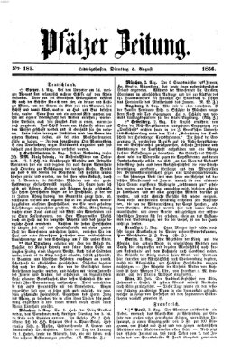 Pfälzer Zeitung Dienstag 5. August 1856