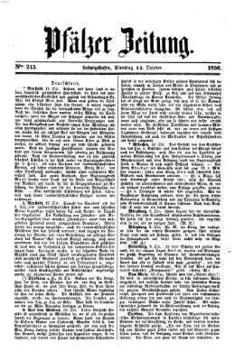 Pfälzer Zeitung Dienstag 14. Oktober 1856