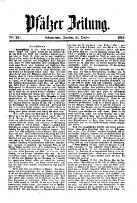 Pfälzer Zeitung Dienstag 21. Oktober 1856