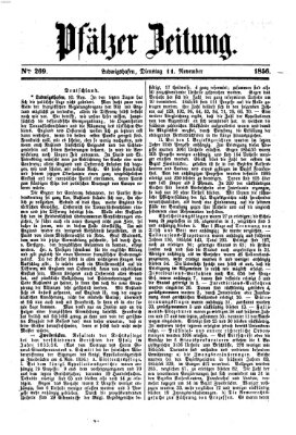 Pfälzer Zeitung Dienstag 11. November 1856