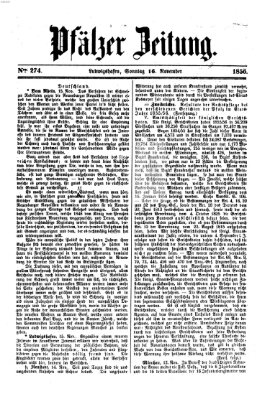 Pfälzer Zeitung Sonntag 16. November 1856