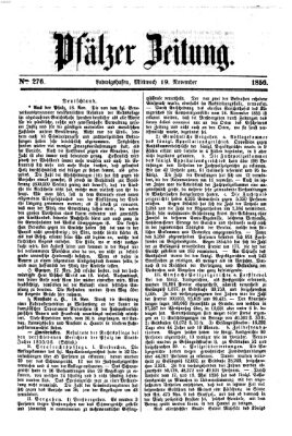 Pfälzer Zeitung Mittwoch 19. November 1856