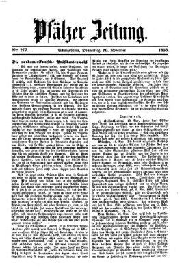 Pfälzer Zeitung Donnerstag 20. November 1856