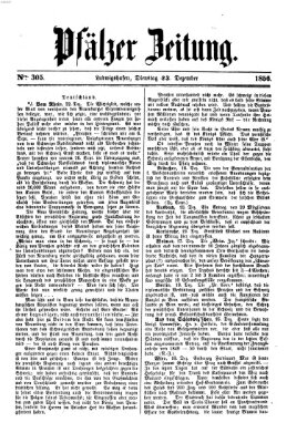 Pfälzer Zeitung Dienstag 23. Dezember 1856