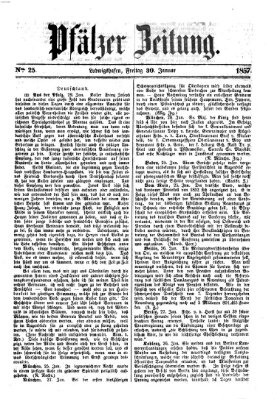 Pfälzer Zeitung Freitag 30. Januar 1857