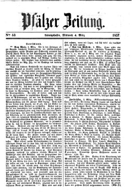 Pfälzer Zeitung Mittwoch 4. März 1857