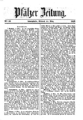 Pfälzer Zeitung Mittwoch 11. März 1857