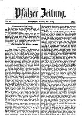 Pfälzer Zeitung Sonntag 29. März 1857