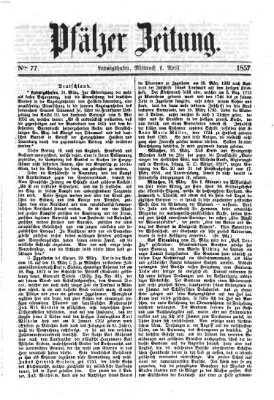 Pfälzer Zeitung Mittwoch 1. April 1857