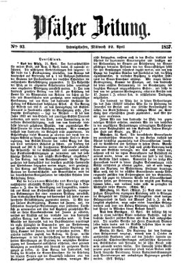 Pfälzer Zeitung Mittwoch 22. April 1857