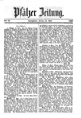 Pfälzer Zeitung Freitag 24. April 1857