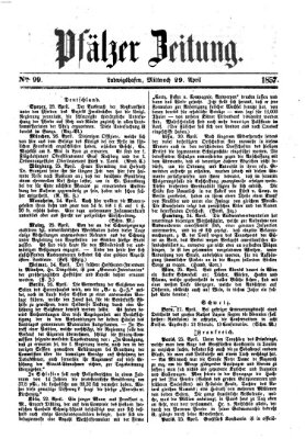 Pfälzer Zeitung Mittwoch 29. April 1857