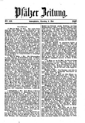 Pfälzer Zeitung Samstag 2. Mai 1857