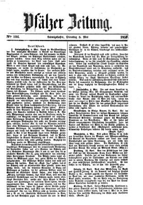 Pfälzer Zeitung Dienstag 5. Mai 1857