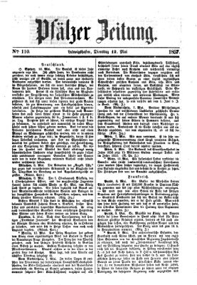 Pfälzer Zeitung Dienstag 12. Mai 1857